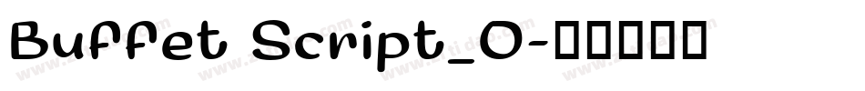 Buffet Script_0字体转换